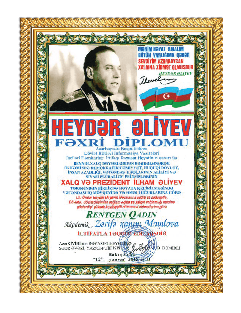 12 yanvar 2015-ci ildə Heydər Əliyevdən fəxri diplomu verildi