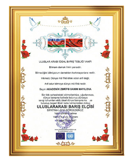 Türkiyədə Beynəlxalq Barış Səfiri seçildi.