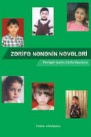ZƏRİFƏ NƏNƏNİN NƏVƏLƏRİ